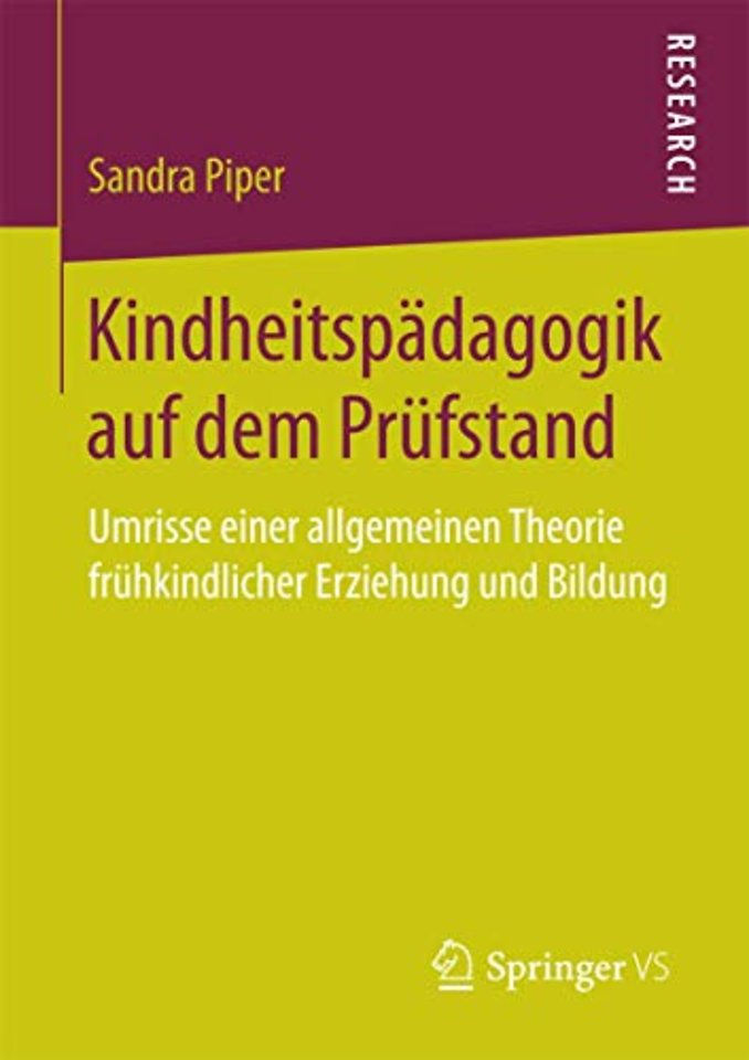 Kindheitspädagogik auf dem Prüfstand