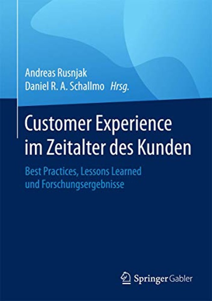 Customer Experience im Zeitalter des Kunden