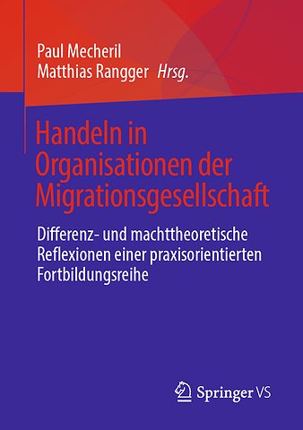 Handeln in Organisationen der Migrationsgesellschaft