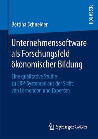 Unternehmenssoftware als Forschungsfeld ökonomischer Bildung