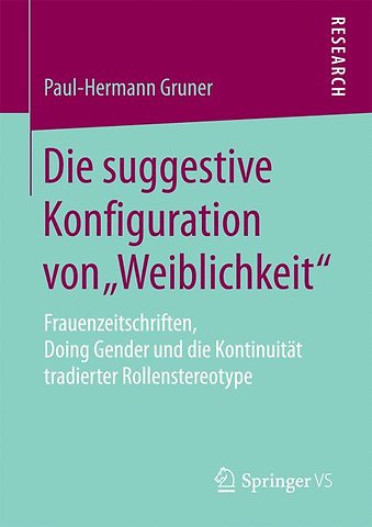 Die suggestive Konfiguration von „Weiblichkeit“