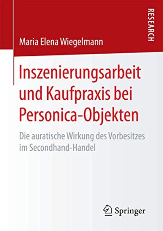 Inszenierungsarbeit und Kaufpraxis bei Personica-Objekten