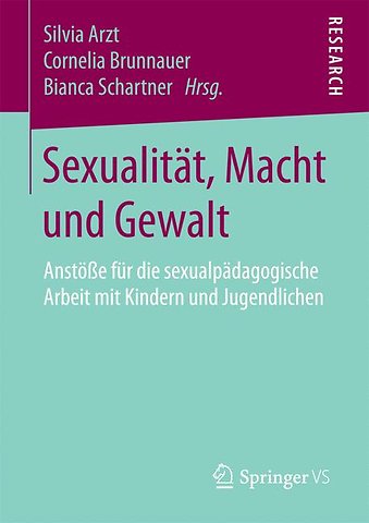 Sexualität, Macht und Gewalt