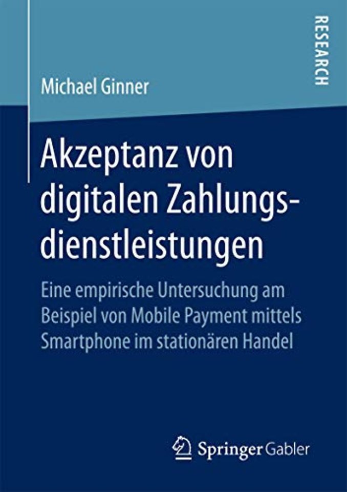 Akzeptanz von digitalen Zahlungsdienstleistungen