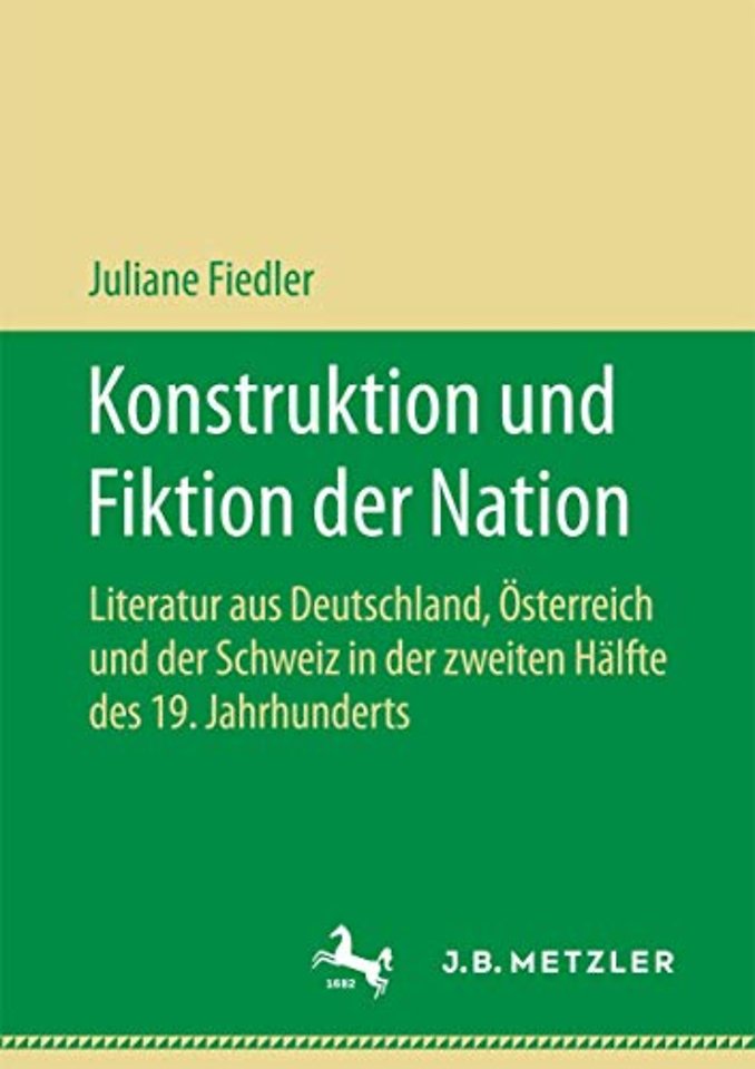 Konstruktion und Fiktion der Nation