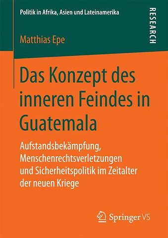 Das Konzept des inneren Feindes in Guatemala