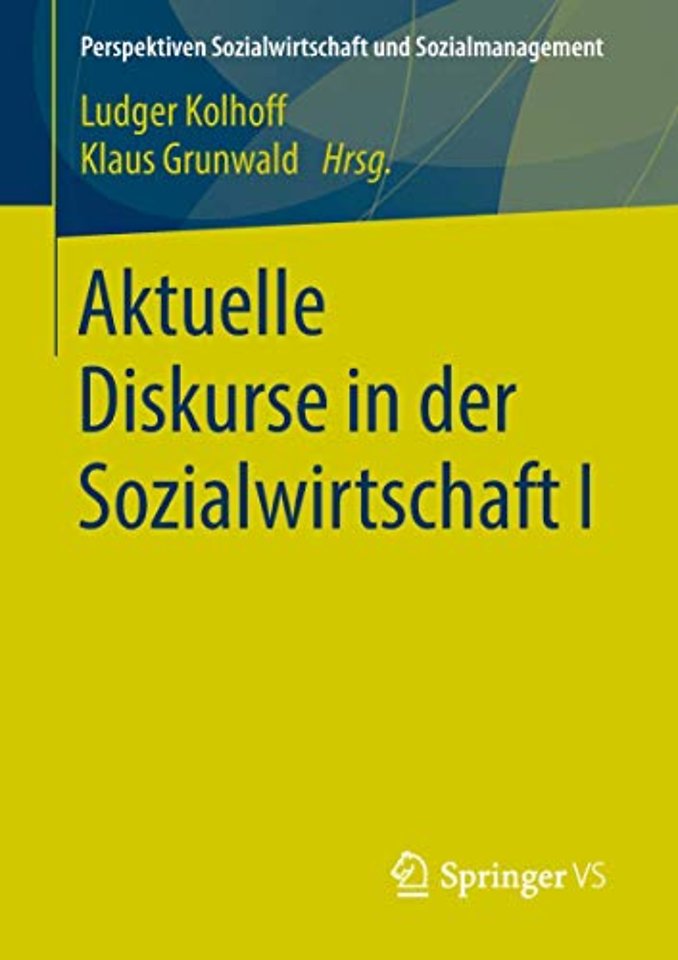 Aktuelle Diskurse in der Sozialwirtschaft I