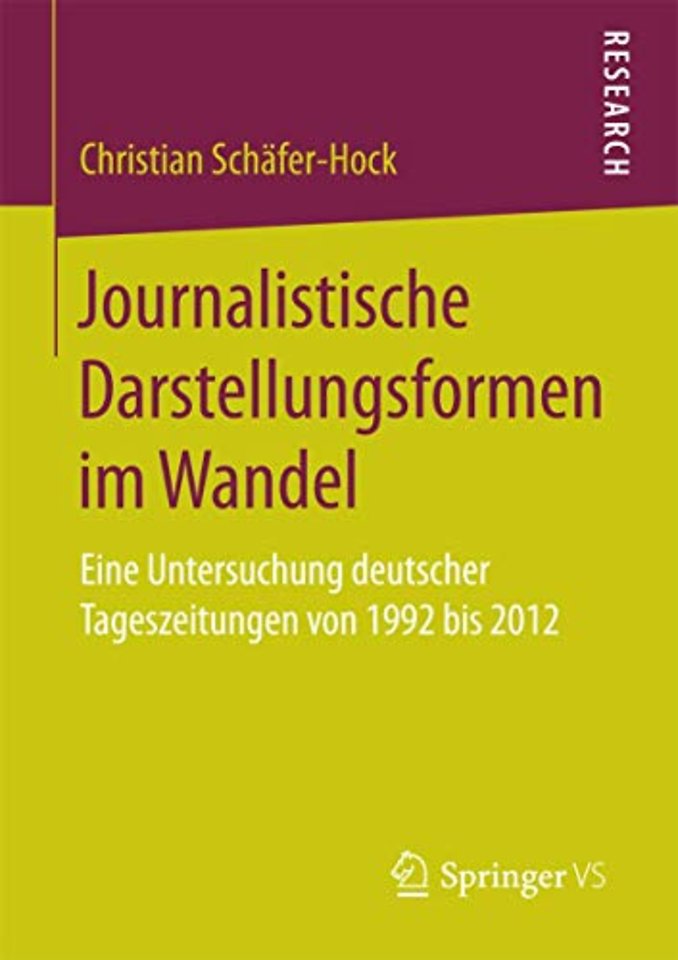 Journalistische Darstellungsformen im Wandel
