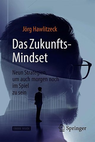 Das Zukunfts-Mindset