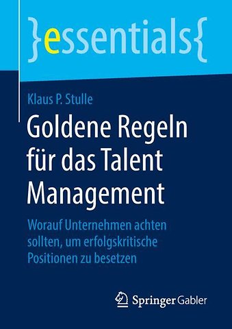 Goldene Regeln für das Talent Management