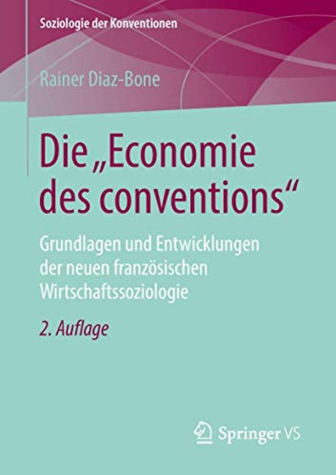 Die "Economie des conventions"