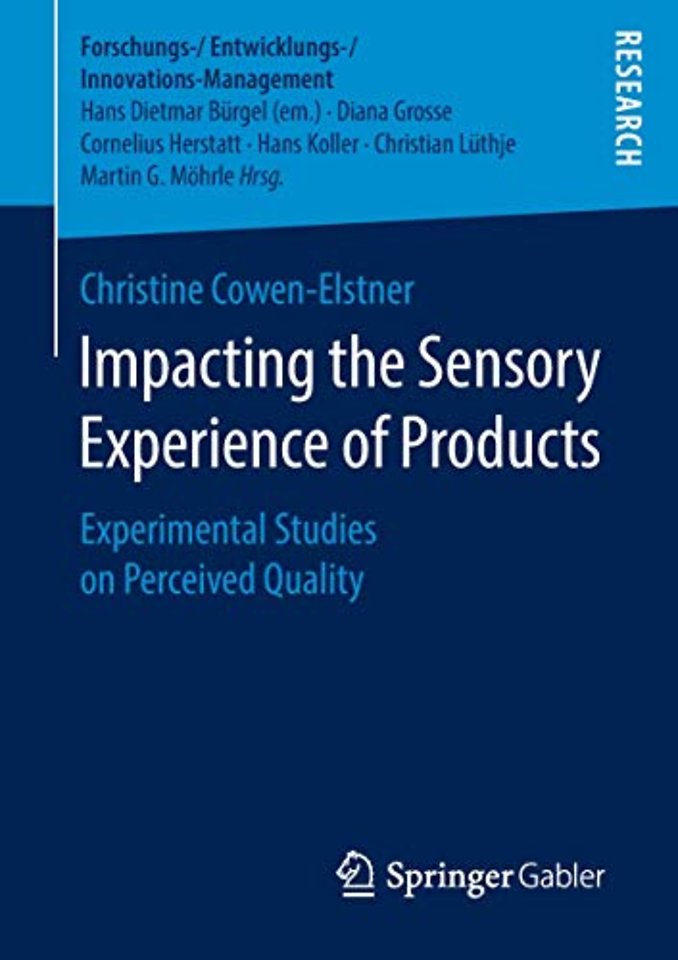 Impacting the Sensory Experience of Products