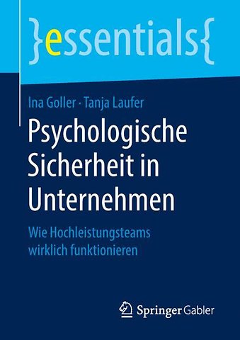 Psychologische Sicherheit in Unternehmen