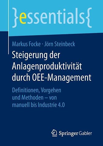 Steigerung der Anlagenproduktivität durch OEE-Management