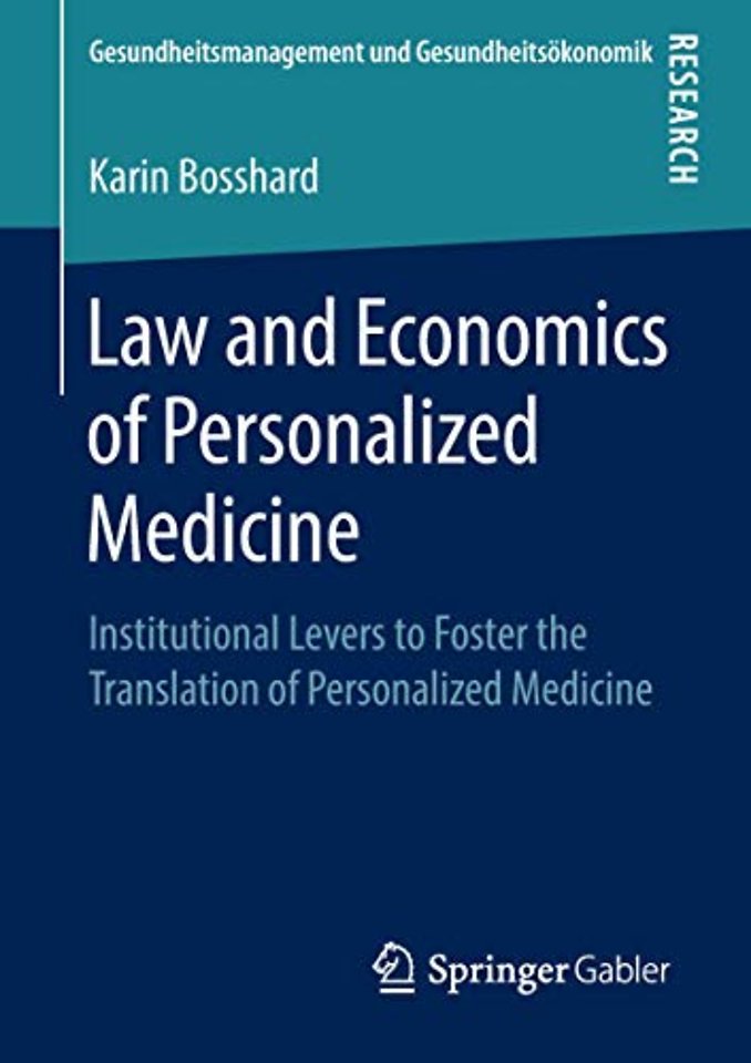 Law and Economics of Personalized Medicine