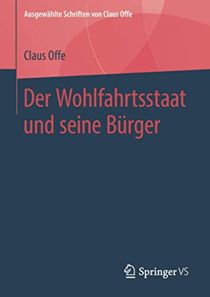Der Wohlfahrtsstaat und seine Bürger