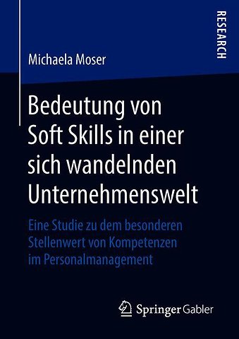 Bedeutung von Soft Skills in einer sich wandelnden Unternehmenswelt