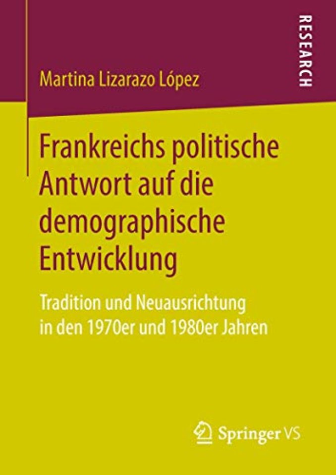 Frankreichs politische Antwort auf die demographische Entwicklung