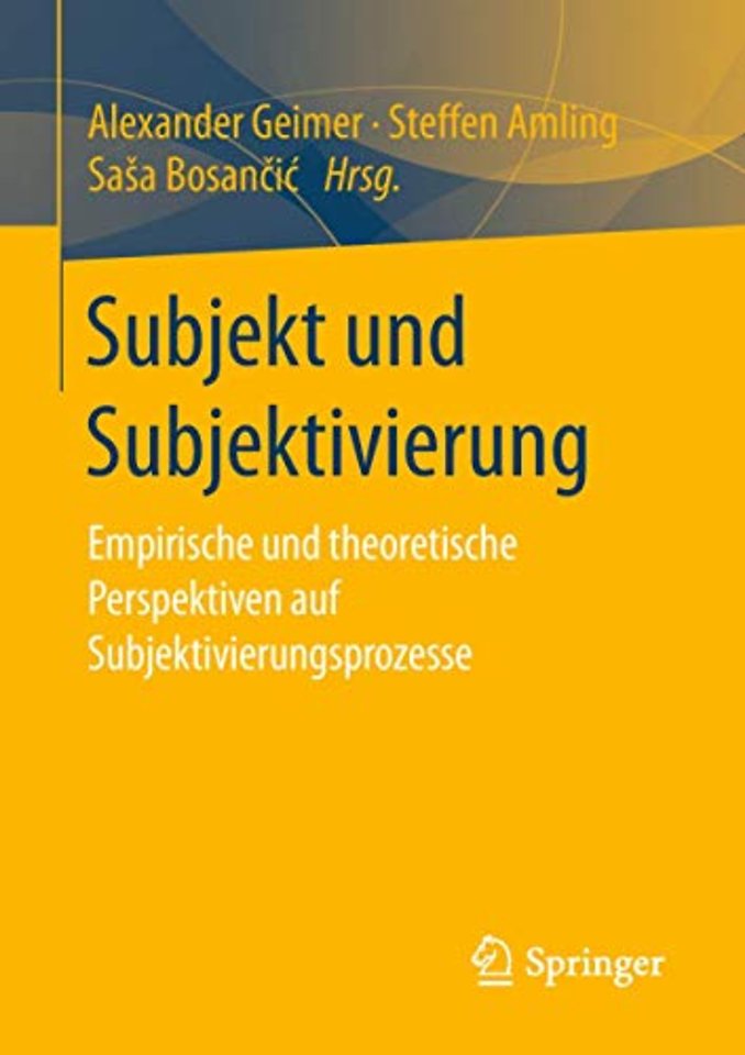 Subjekt und Subjektivierung
