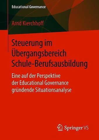 Steuerung im Übergangsbereich Schule-Berufsausbildung