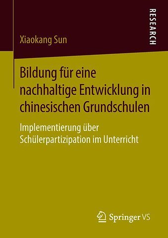 Bildung für eine nachhaltige Entwicklung in chinesischen Grundschulen