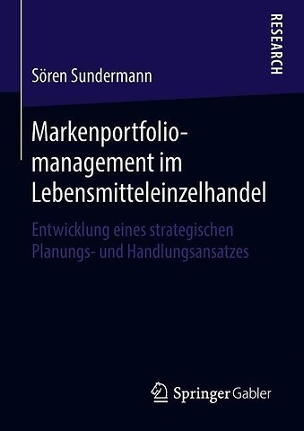 Markenportfoliomanagement im Lebensmitteleinzelhandel