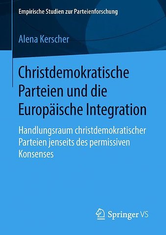 Christdemokratische Parteien und die Europäische Integration