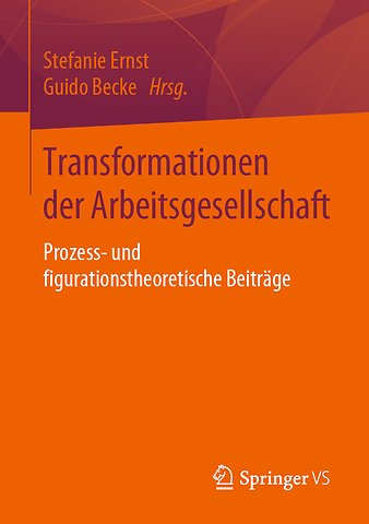 Transformationen der Arbeitsgesellschaft