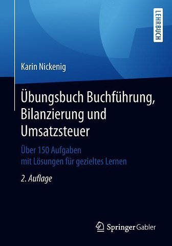 Übungsbuch Buchführung, Bilanzierung und Umsatzsteuer