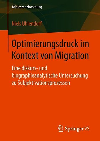 Optimierungsdruck im Kontext von Migration