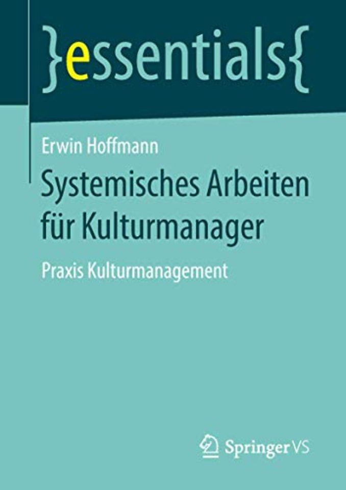 Systemisches Arbeiten für Kulturmanager