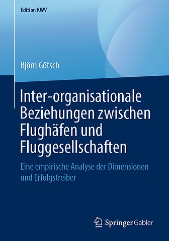 Inter-organisationale Beziehungen zwischen Flughäfen und Fluggesellschaften