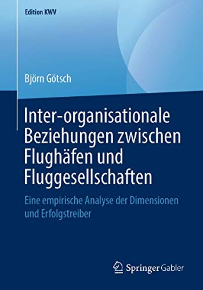 Inter-organisationale Beziehungen zwischen Flughäfen und Fluggesellschaften