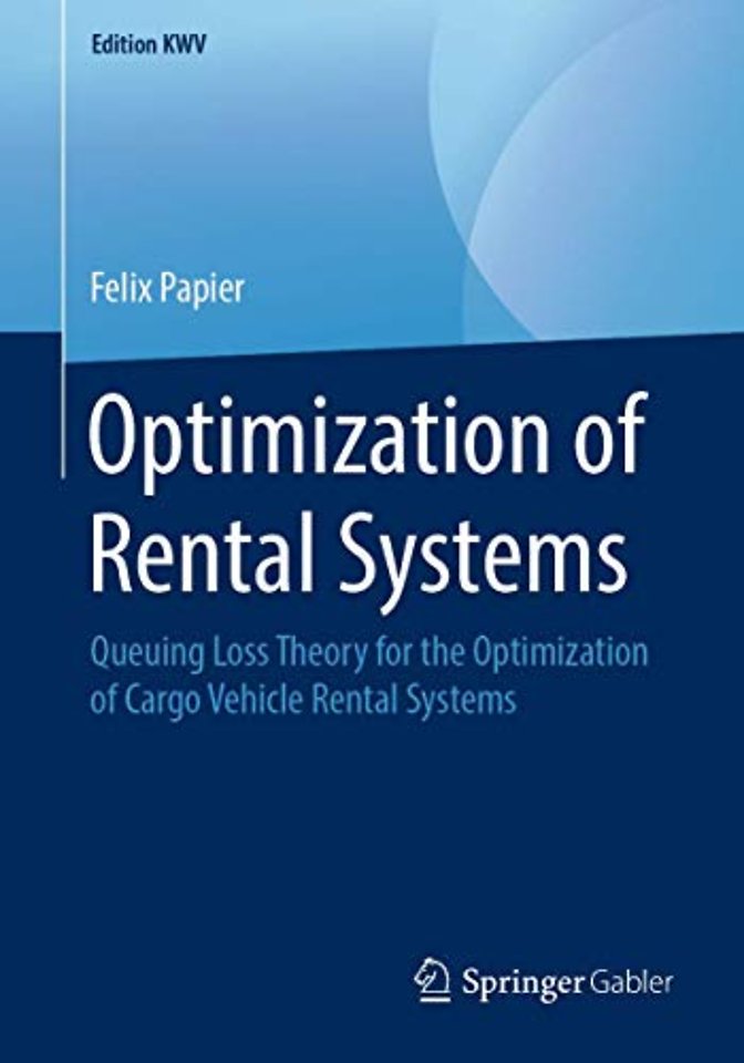 Optimization of Rental Systems