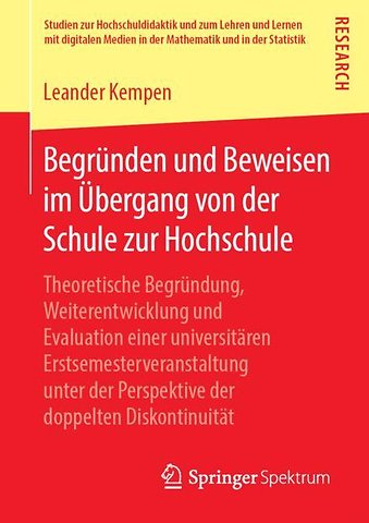 Begründen und Beweisen im Übergang von der Schule zur Hochschule