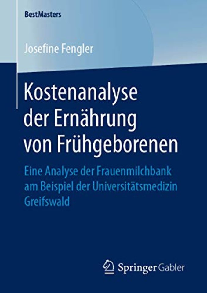 Kostenanalyse der Ernährung von Frühgeborenen