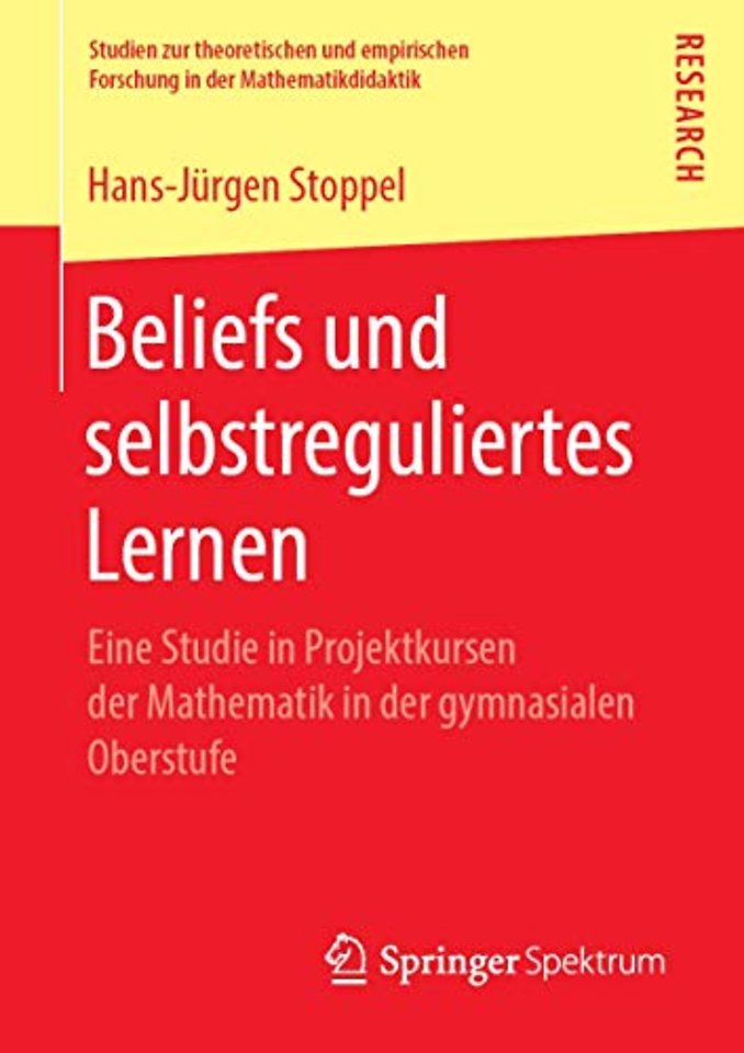 Beliefs und selbstreguliertes Lernen