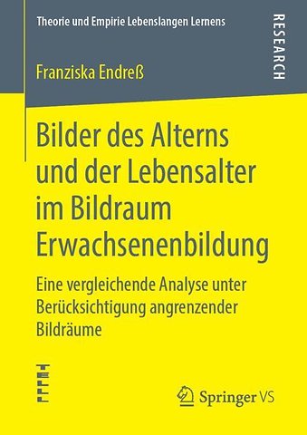 Bilder des Alterns und der Lebensalter im Bildraum Erwachsenenbildung