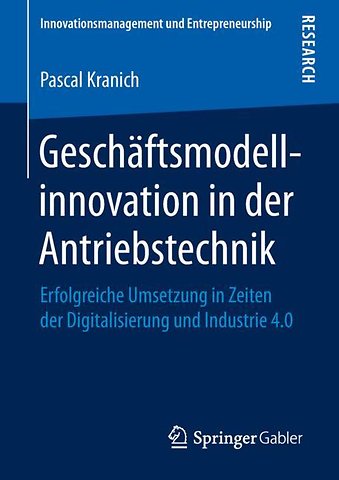 Geschäftsmodellinnovation in der Antriebstechnik
