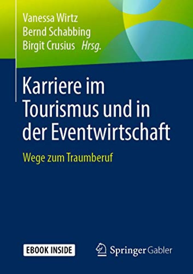 Karriere im Tourismus und in der Eventwirtschaft