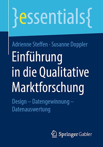 Einführung in die Qualitative Marktforschung