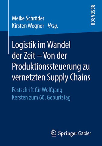 Logistik im Wandel der Zeit – Von der Produktionssteuerung zu vernetzten Supply Chains