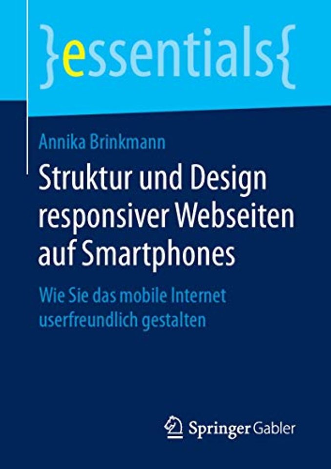 Struktur und Design responsiver Webseiten auf Smartphones