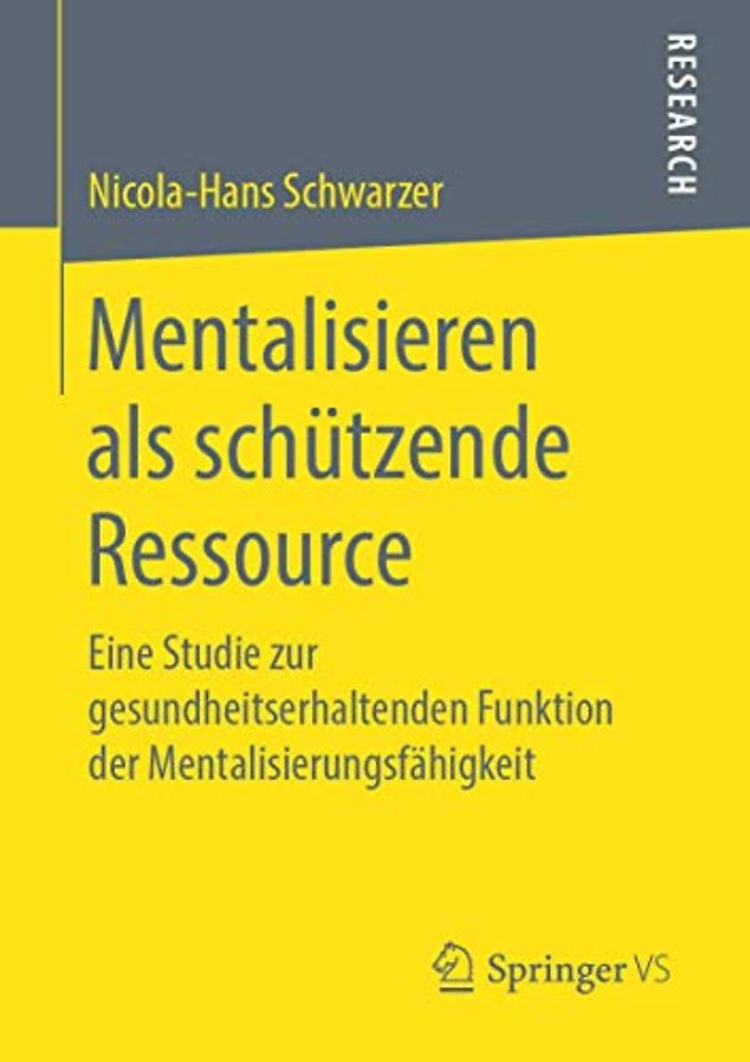 Mentalisieren als schützende Ressource