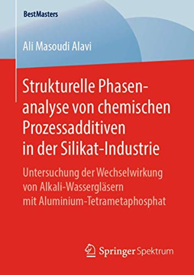 Strukturelle Phasenanalyse von chemischen Prozessadditiven in der Silikat-Industrie
