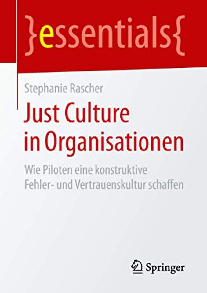 Just Culture in Organisationen