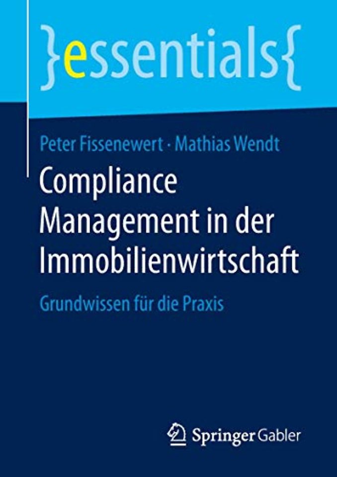 Compliance Management in der Immobilienwirtschaft