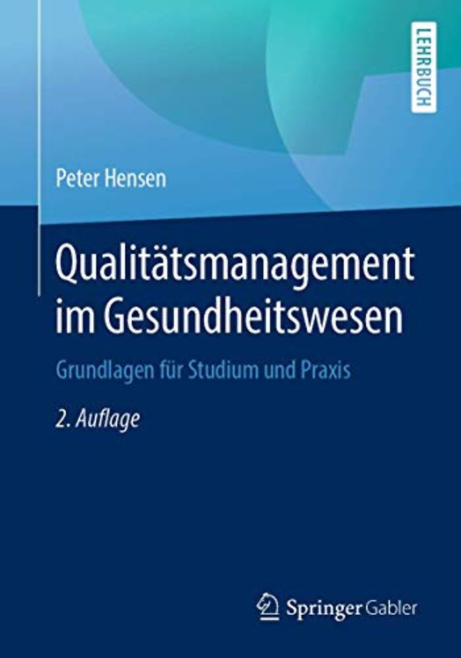 Qualitätsmanagement im Gesundheitswesen