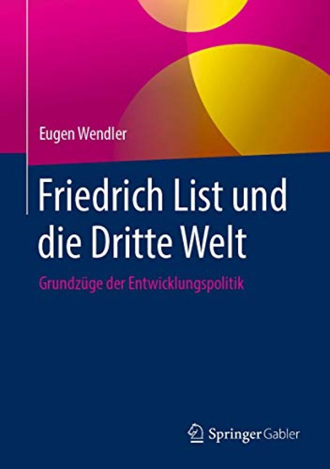 Friedrich List und die Dritte Welt