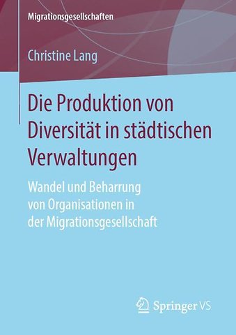Die Produktion von Diversität in städtischen Verwaltungen